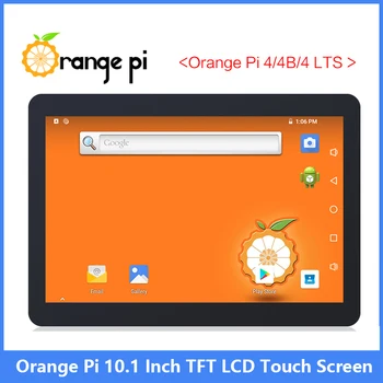Оранжевый Pi 10,1-дюймовый TFT LCD сенсорный экран, подходит только для плат PI4/4B / 4 LTS