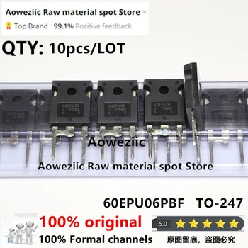 Aoweziic 100% Новый Импортный Оригинальный 60EPU06 60EPU06PBF VS-60EPU06PBF TO-247 Диод быстрого Восстановления 60A 600V