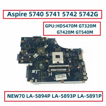 Для Acer Aspire 5740 5741 5742 5742G Материнская плата ноутбука NEW71 LA-5894P LA-5893P LA-5891P С HD5470M GT320M GT420M GT540M HM55