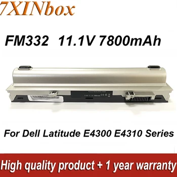 7XINbox FM332 H979H FM338 11,1 V 7800 mAh Аккумулятор Для Ноутбука Dell Latitude E4300 E4310 Серии XX327 R3026 PP13S G805H 406X0 HW898