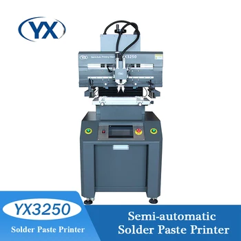 Полуавтоматическая Печатная машина для шелкографии с плоской поверхностью YX3250 PCB LED SMT Производственная линия Печатная машина для паяльной пасты