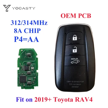 YOCASTY 2/3 Кнопки Оригинальная Печатная плата Смарт-ключа Автомобиля Для 2018 2019 2020 2021 Toyota RAV4 312/314 МГц 8A Чип P4 = AA